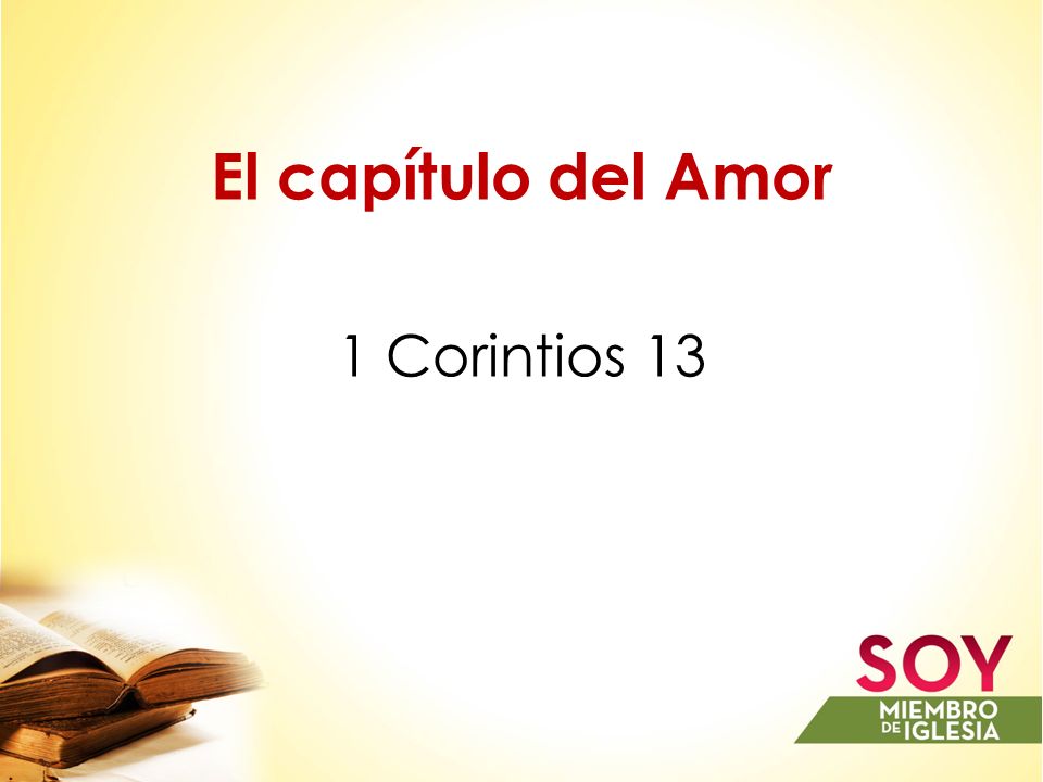 El capítulo del Amor 1 Corintios 13