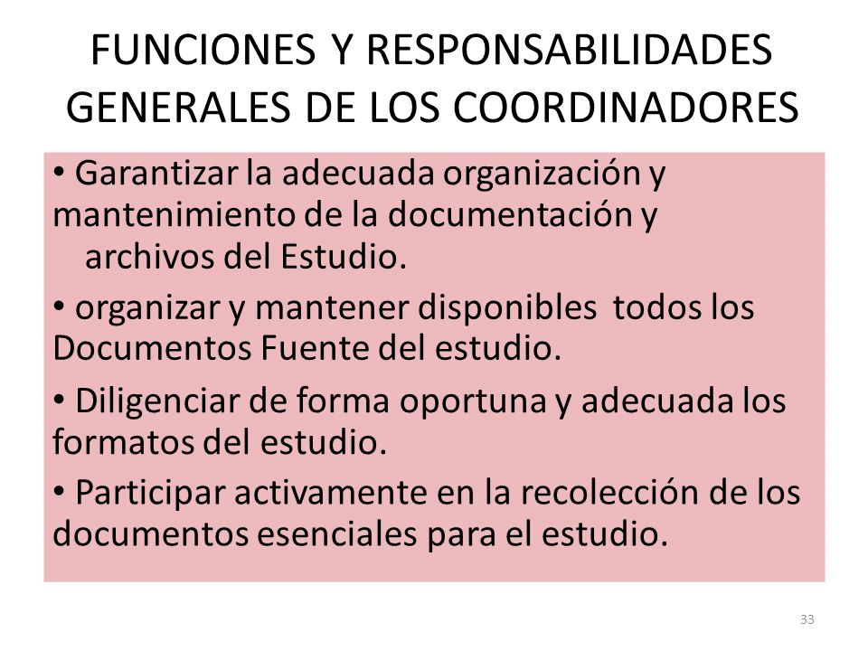 FUNCIONES Y RESPONSABILIDADES GENERALES DE LOS COORDINADORES