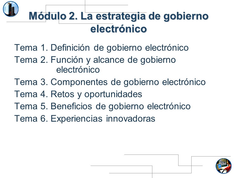 Módulo 2. La estrategia de gobierno electrónico
