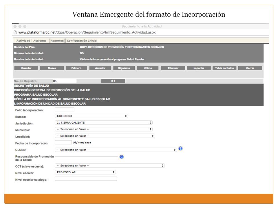 Ventana Emergente del formato de Incorporación
