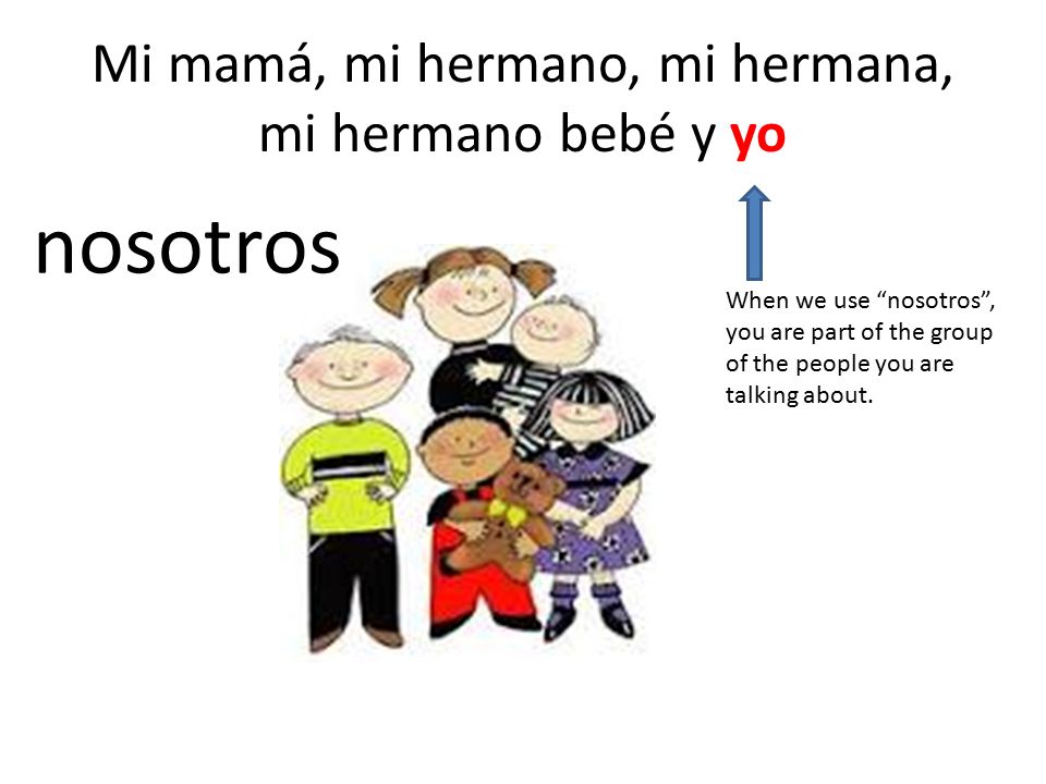 Mi mamá, mi hermano, mi hermana, mi hermano bebé y yo