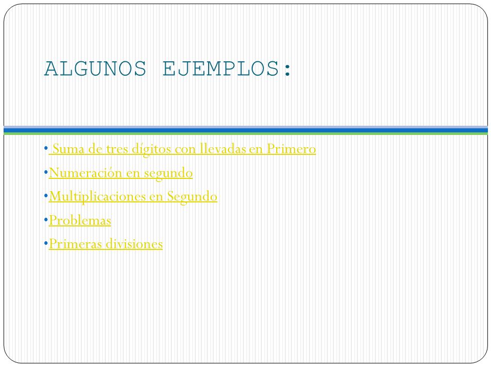 ALGUNOS EJEMPLOS: Suma de tres dígitos con llevadas en Primero