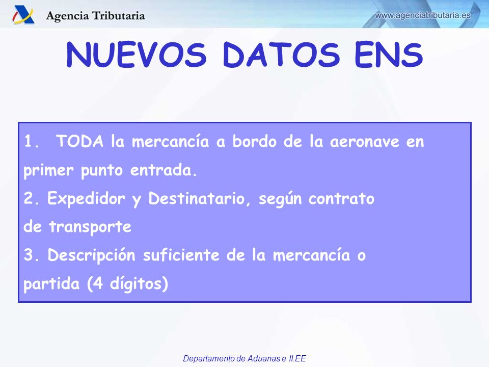 NUEVOS DATOS ENS TODA la mercancía a bordo de la aeronave en