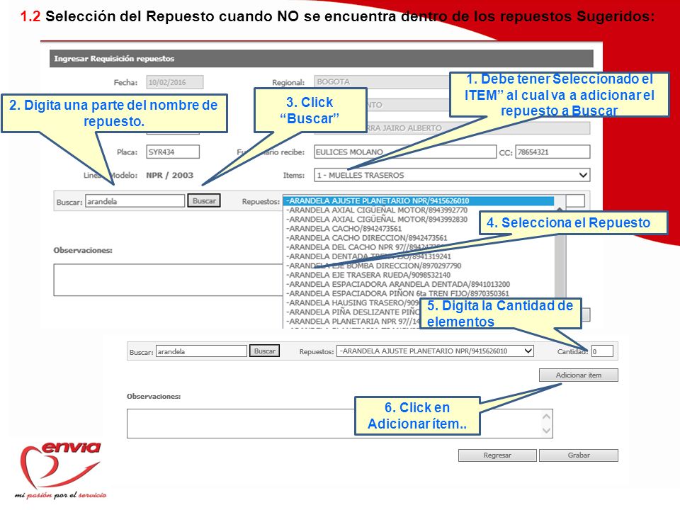 1.2 Selección del Repuesto cuando NO se encuentra dentro de los repuestos Sugeridos: