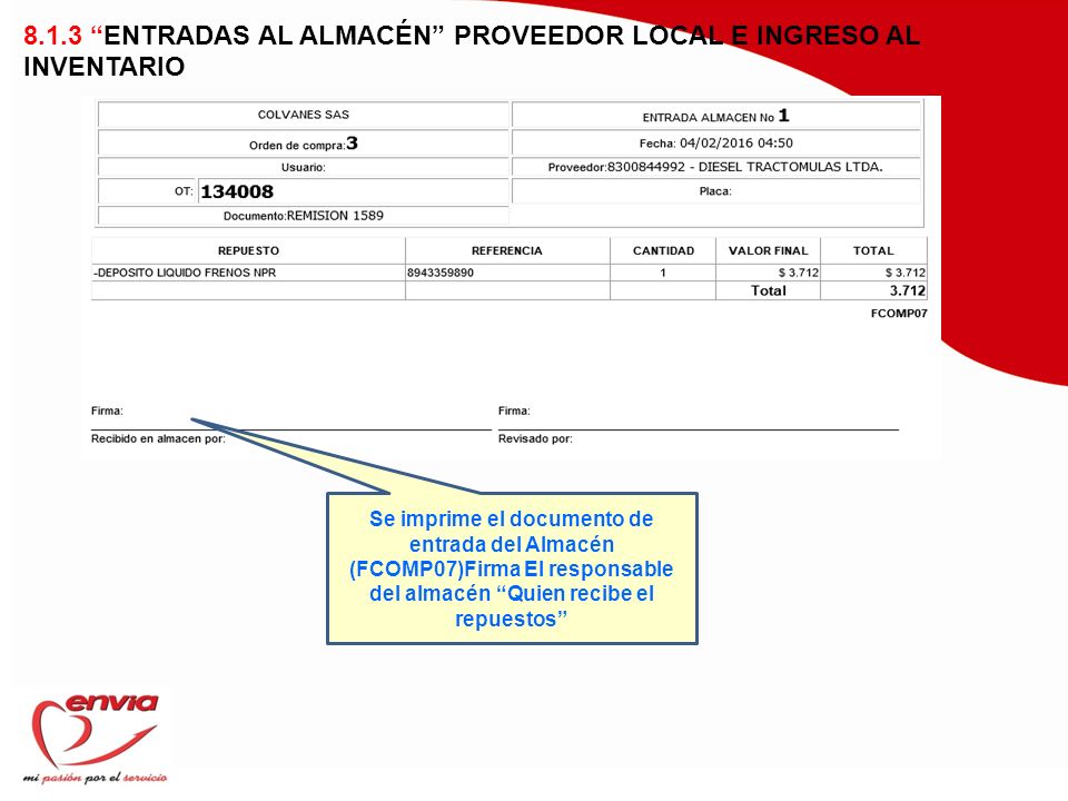 8.1.3 ENTRADAS AL ALMACÉN PROVEEDOR LOCAL E INGRESO AL INVENTARIO