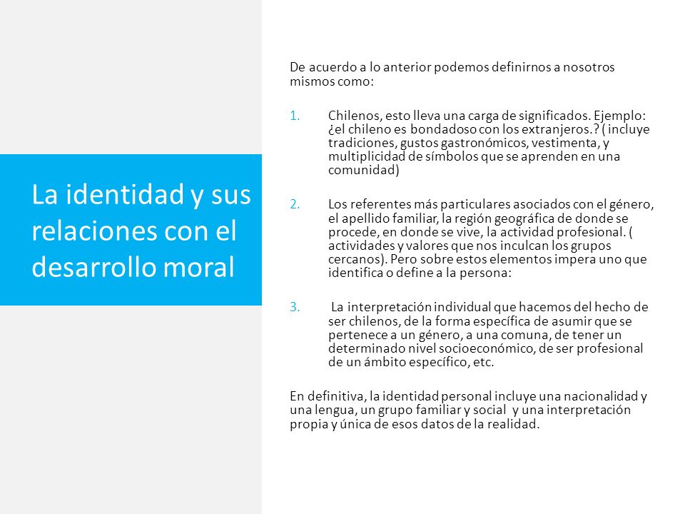 La identidad y sus relaciones con el desarrollo moral