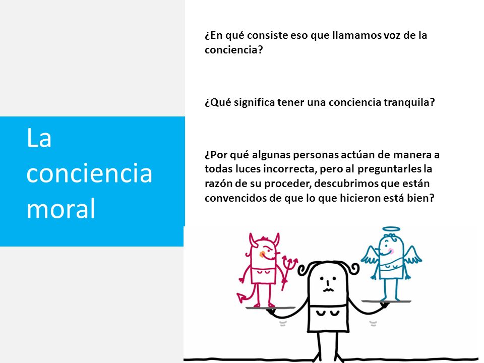 ¿En qué consiste eso que llamamos voz de la conciencia