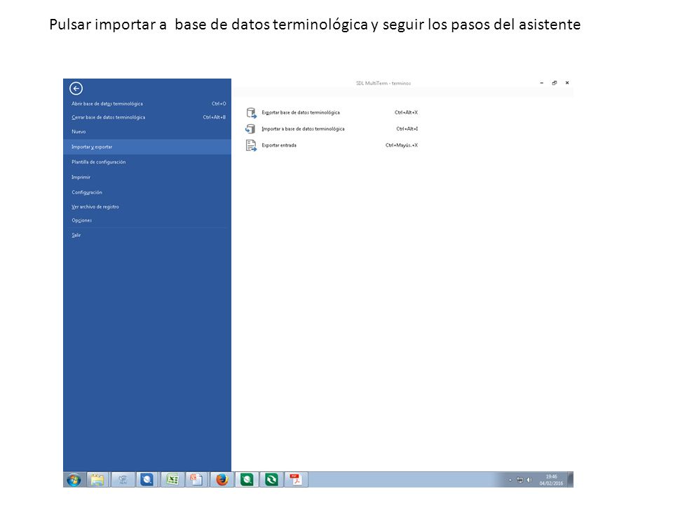 Pulsar importar a base de datos terminológica y seguir los pasos del asistente