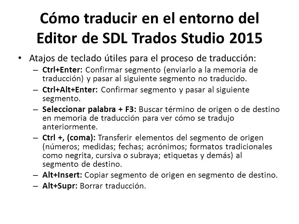Cómo traducir en el entorno del Editor de SDL Trados Studio 2015