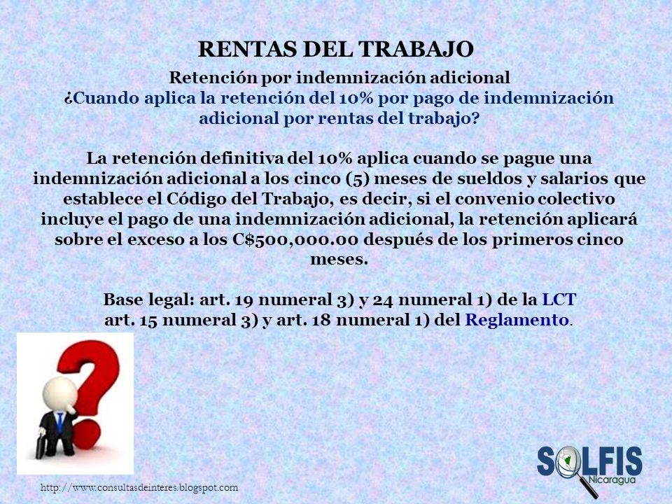 Base legal: art. 19 numeral 3) y 24 numeral 1) de la LCT