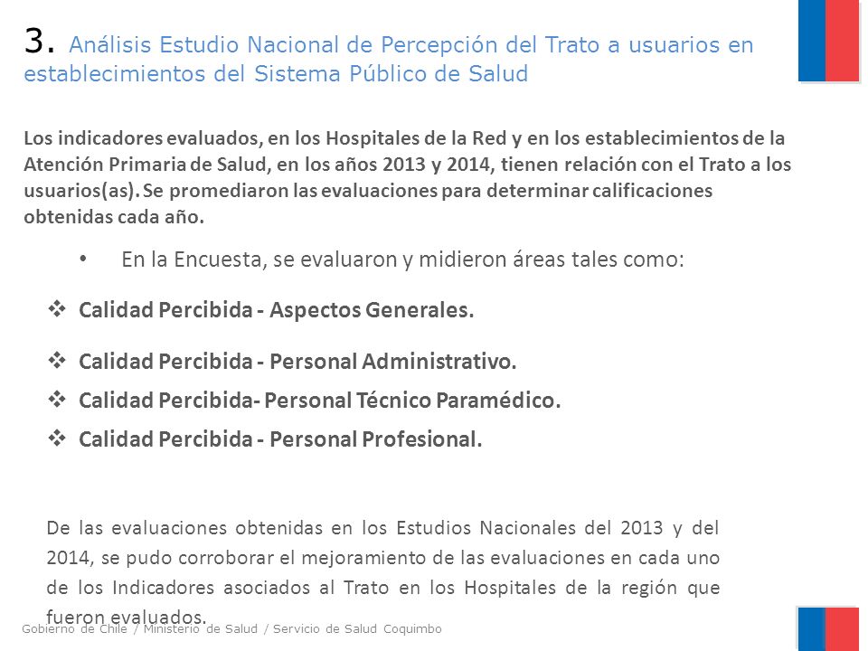 3. Análisis Estudio Nacional de Percepción del Trato a usuarios en establecimientos del Sistema Público de Salud
