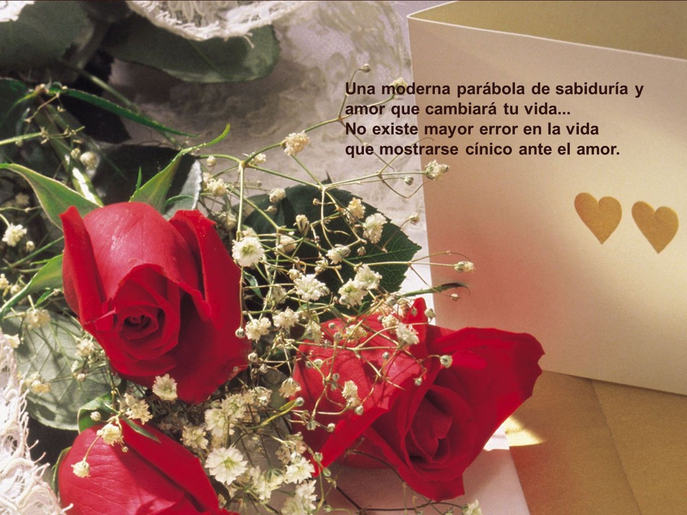 Una moderna parábola de sabiduría y amor que cambiará tu vida