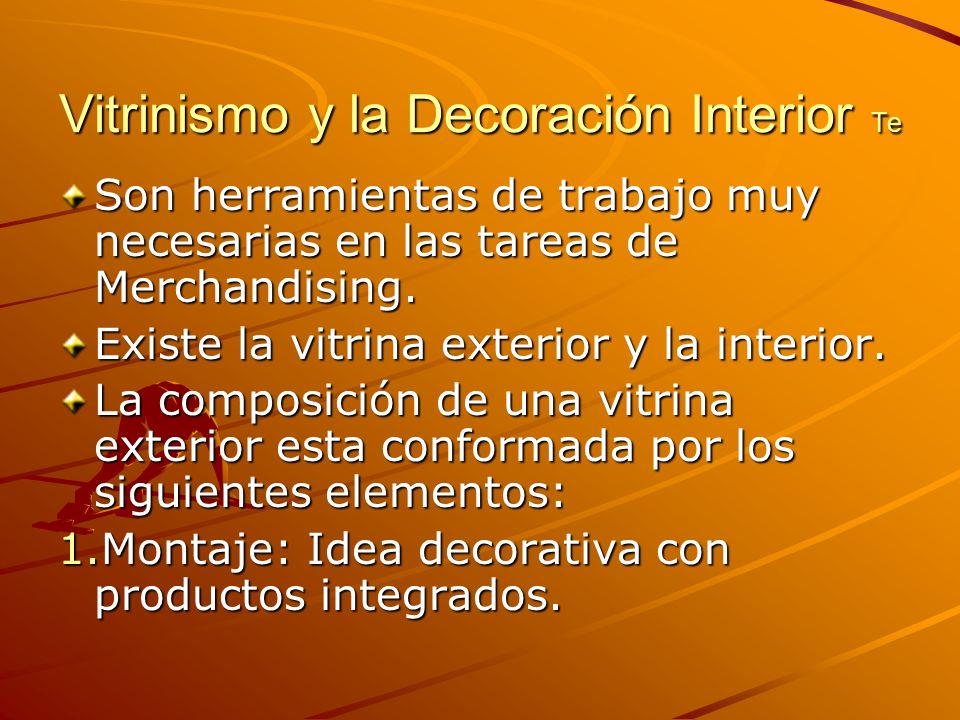 Vitrinismo y la Decoración Interior Te
