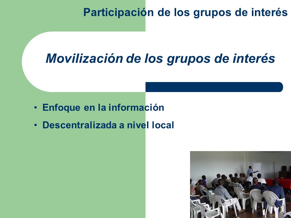 Movilización de los grupos de interés