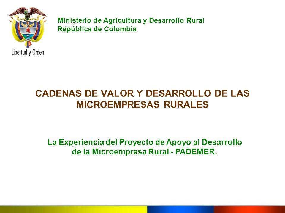 CADENAS DE VALOR Y DESARROLLO DE LAS MICROEMPRESAS RURALES