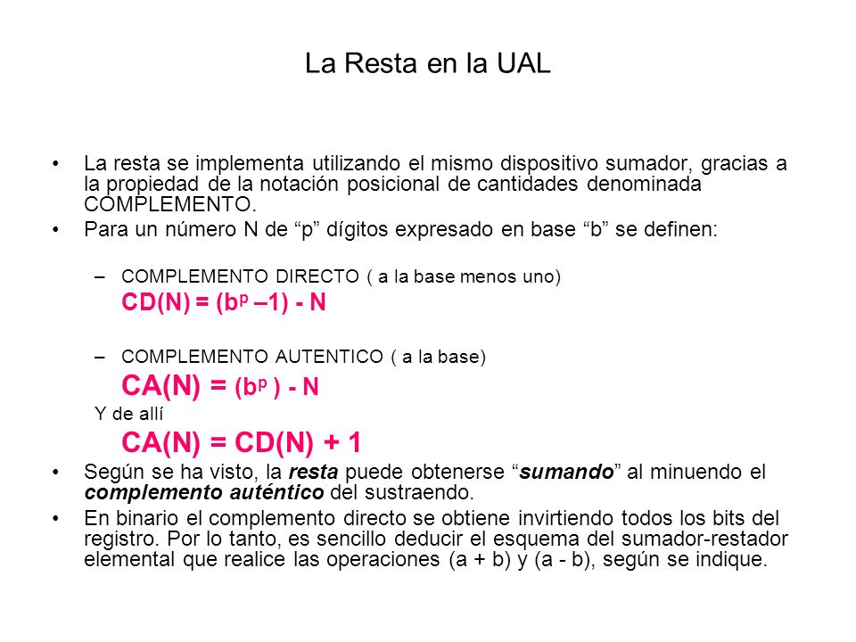 La Resta en la UAL CA(N) = (bp ) - N