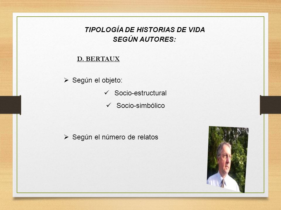 TIPOLOGÍA DE HISTORIAS DE VIDA SEGÚN AUTORES: