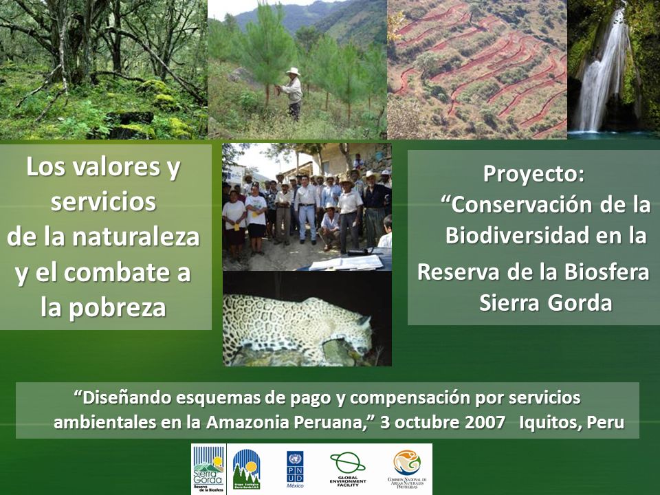 Los valores y servicios de la naturaleza y el combate a la pobreza